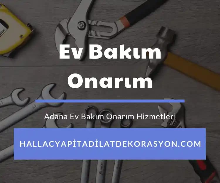 Ev Bakımı ve Onarım Projelerinde Karşılaşılan Zorluklar ve Etkili Çözüm Yöntemleri