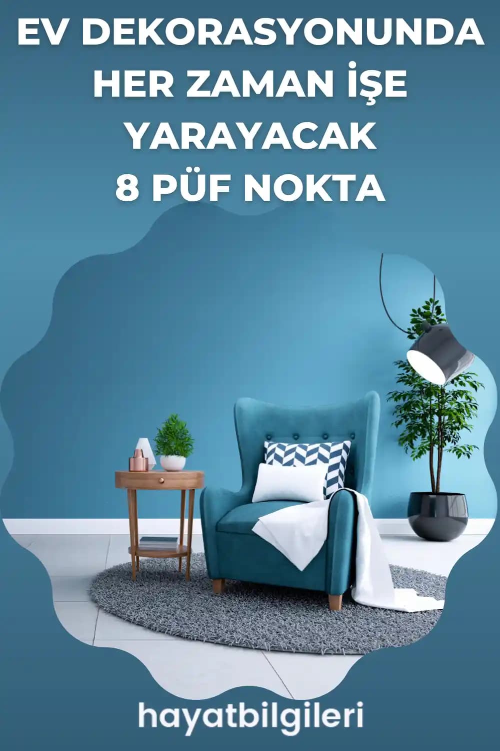 Ev Dekorasyonunda Pişmanlık Yaratan Tavsiyeler ve Doğru Yaklaşımlar