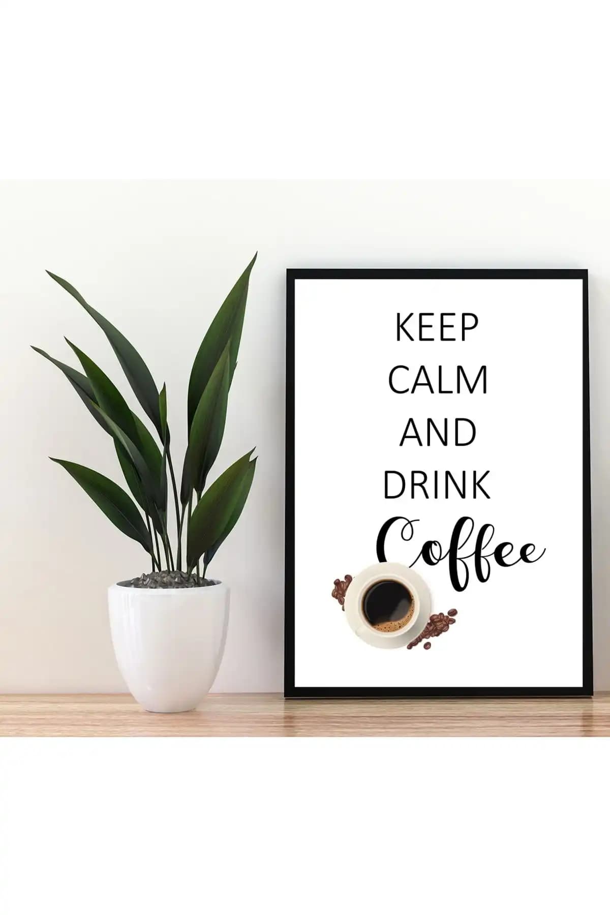 Keep Calm And Drink Coffee Yazılı Siyah MDF Tablo Modern Dekorasyon İçin Uygun