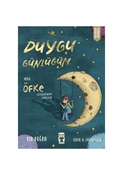 Çocuklar İçin Duygusal Zeka Geliştiren 'Mira Öfke Gezegeninden Ayrılıyor' Kitabı İncelemesi