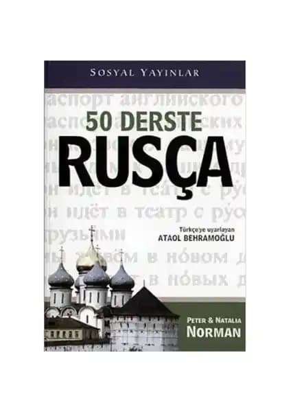 50 Derste Rusça Seti: Temel ve İleri Seviye Rusça Öğrenme Kaynağı