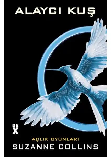 Açlık Oyunları 3 - Alaycı Kuş Kitap İncelemesi ve Temel Bilgiler
