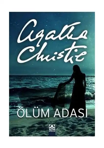 Agatha Christie’nin Ölüm Adası Romanı: Gizemli Hikâye ve Polisiye Unsurlarla Dolu