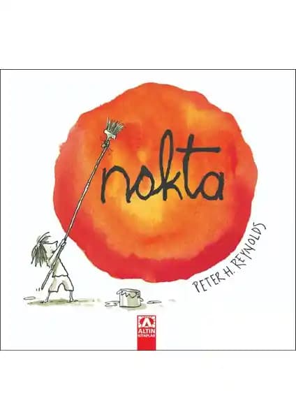 Altın Kitaplar’dan İlham Verici Çocuk Kitabı Nokta: Yaratıcılığı ve Kendine Güveni Destekleyen Hikaye