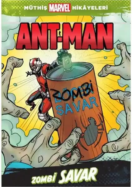 Ant-Man Zombi Savar - Yağmur Güneş Marvel Çizgi Romanı, Çocuklar İçin Eğlenceli ve Eğitici Bir Hikaye