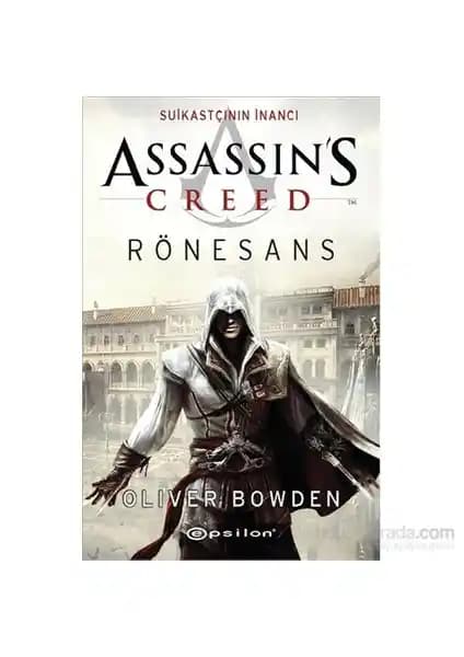 Assassin's Creed Rönesans: Suikastçının İnancı - Tarih ve Maceranın Etkileyici Buluşması