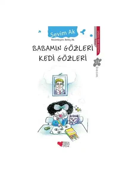 Babamın Gözleri Kedi Gözleri: Çocuklar ve Aileler İçin Duygusal ve Samimi Bir Roman
