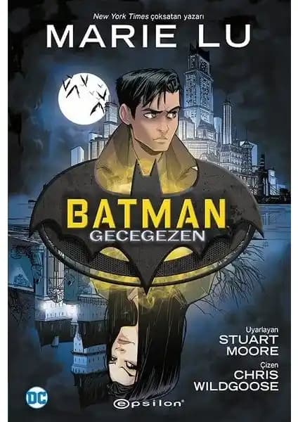 Batman Gecegezen Çizgi Romanı: Gotham Şehri'nin Karanlık Hikayelerine Derin Bir Bakış