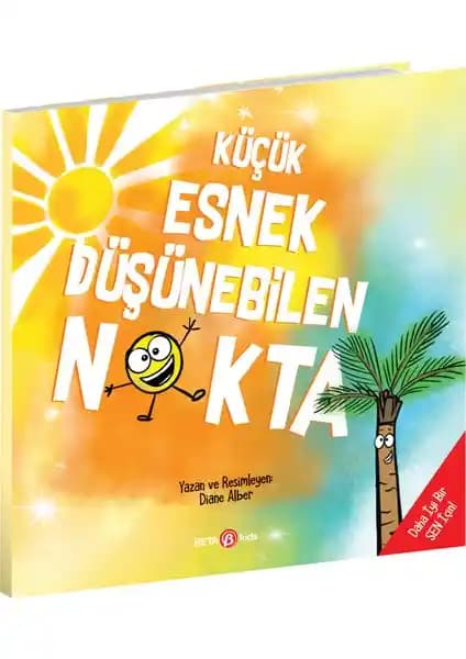 Beta Kids Küçük Esnek Düşünebilen Nokta Çocuklar İçin Duyguları ve Özellikleri Anlatan Hikaye Kitabı