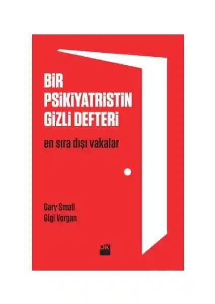 Bir Psikiyatristin Gizli Defteri: İnsan Ruhunun Gizemli Dünyasına Yolculuk