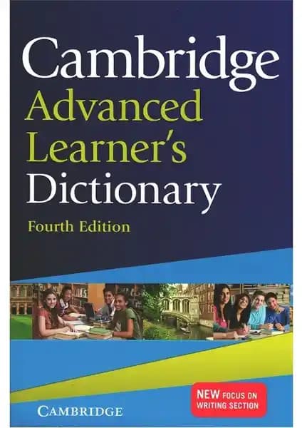 Cambridge University Press Advanced Learner's Dictionary 4th Edition Detaylı İnceleme ve Kullanım Rehberi