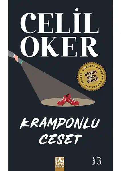 Celil Oker'in Kramponlu Ceset Romanı Spor ve Suç Temalı Polisiye Eser