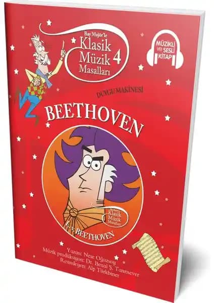 Çocuklar İçin Beethoven Duygu Makinesi Klasik Müzik Masalları Eğitici Kitap