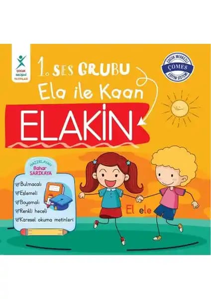 Çocuklar İçin Erken Okuma ve Yazma Geliştirme Kitabı Ela ile Kaan Elakin
