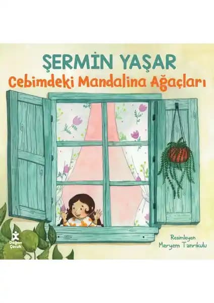 Çocuklar İçin Öğretici ve Hayal Gücünü Geliştiren Cebimdeki Mandalina Ağaçları Kitabı