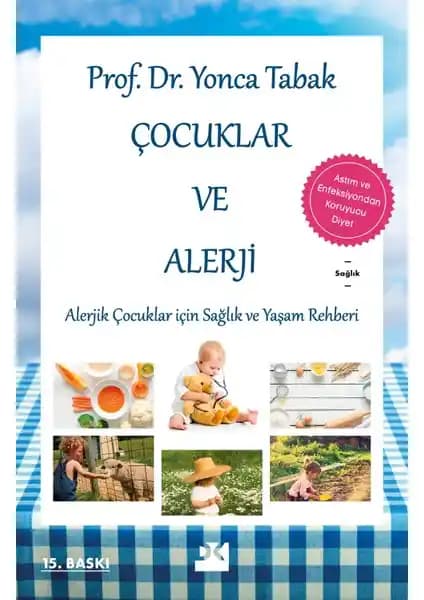 Çocuklarda Alerji ve Bağışıklık Sistemini Güçlendirme Rehberi - Doğan Kitap