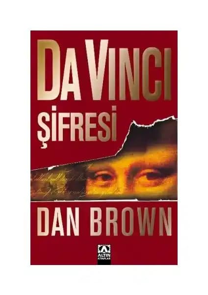 Da Vinci Şifresi: Gizemli Macera ve Sanat Tarihi Unsurlarıyla Dolu Bir Roman
