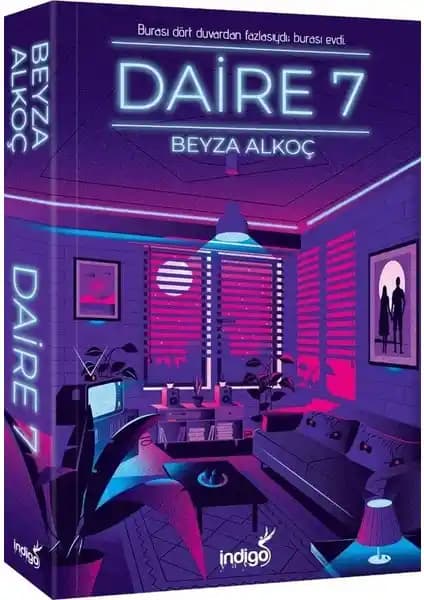 Daire 7 Beyza Alkoç'un Kısa ve Sürükleyici Romanı 2021 Baskısıyla Türkçe