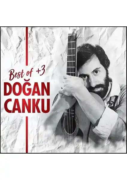Doğan Canku'nun En İyi Parçalarını İçeren Müzik Koleksiyonu