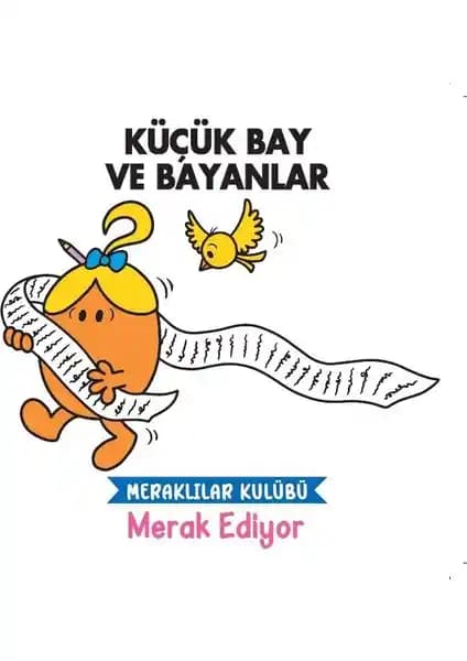 Doğan Çocuk Küçük Bay ve Bayanlar Meraklılar Kulübü Serisi: Çocuklar İçin Eğlenceli ve Öğretici Kitaplar