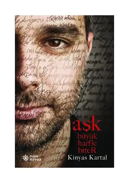 Doğan Novus Aşk Büyük Harfle Biter: Türk Edebiyatının Derinliklerine Yolculuk