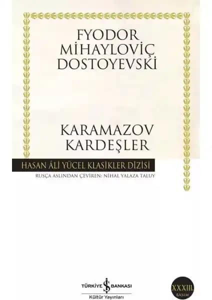Dostoyevski'nin En Ünlü Eseri Karamazov Kardeşler İş Bankası Yayınlarıyla