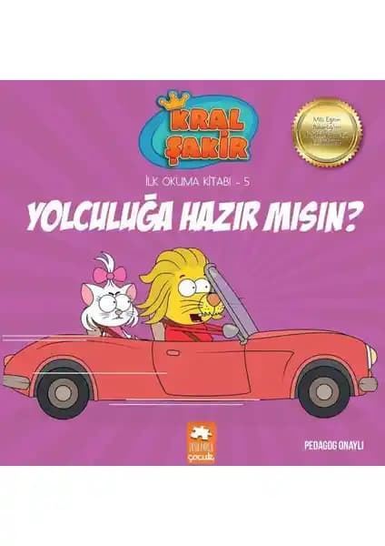 Eksik Parça Kral Şakir İlk Okuma Kitabı 5: Trafik Güvenliği ve Macera Dolu Hikaye