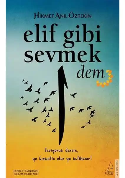 Elif Gibi Sevmek-Dem kitabının ana temaları ve yazarın anlatım tarzı üzerine detaylı değerlendirme