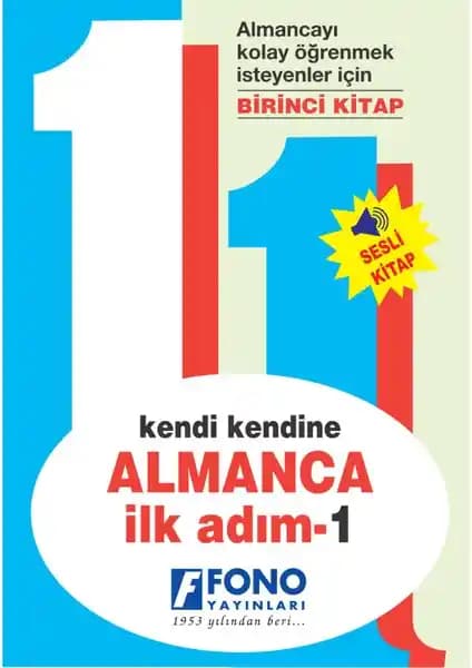 Fono Almanca İlk A1 1 Cd'li: Başlangıç Seviyesi Almanca Öğrenme Kaynağı ve Eğitim Materyali