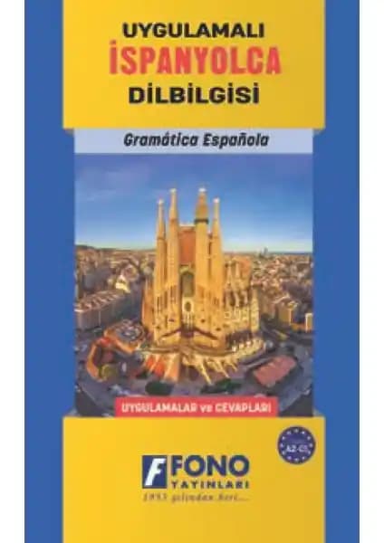 Fono Uygulamalı İspanyolca Dil Bilgisi Kitabı İncelemesi ve Kullanım Rehberi