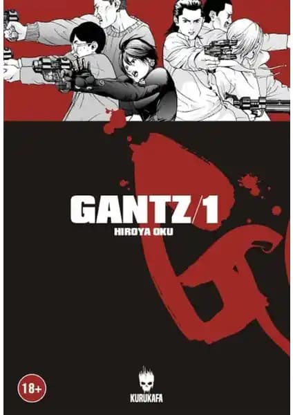 Gantz: Cilt 1 Hiroya Oku'nun Derinlikli ve Yoğun Yetişkin Manga Deneyimi