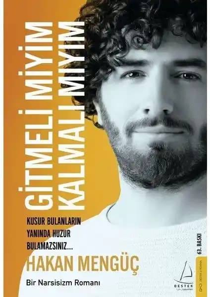 Gelişmiş İçeriğe Uygun, Psikolojik Derinliklerle İşlenmiş 'Gitmeli Miyim, Kalmalı Mıyım' Kitabı Tanıtımı