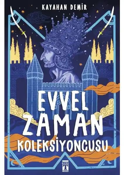 Genç Timaş Evvel Zaman Koleksiyoncusu Kayahan Demir'in Tarih ve Gizem Dolu Yolculuğu