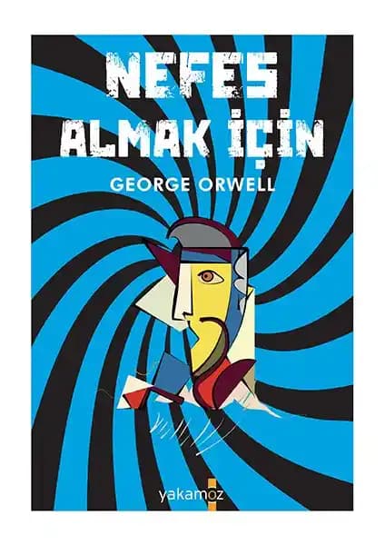 George Orwell’in Nefes Almak İçin Kitabının Derinlemesine İncelemesi ve Temel Özellikleri