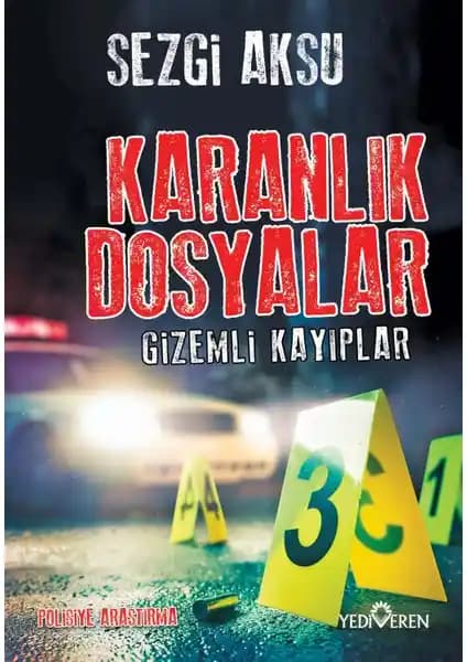Gizemli Kayıplar ve Çözülemeyen Vakalar: Gerçek Olaylara Dayanan Karanlık Dosyalar İncelemesi