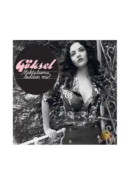 Göksel'in 'Mektubumu Buldun Mu' Albümü: Türk Müziğinde Yeni Bir Dönem