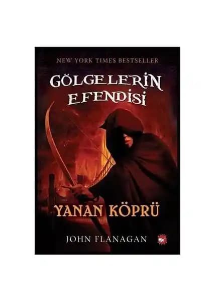 Gölgelerin Efendisi: Yanan Köprü - Macera Dolu Fantastik Roman Serisi İncelemesi
