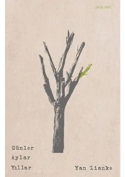 Günler, Aylar ve Yıllar: Çinli Yazar Yan Lianke'nin Toplumsal Eleştiri ve Hayatta Kalma Temalı Romanı