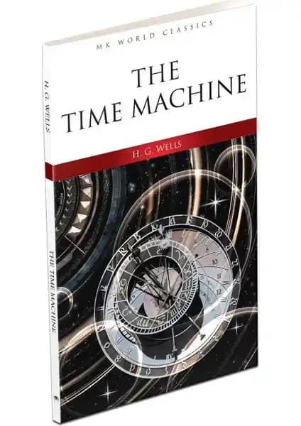 H. G. Wells'in Zaman Makinesi Romanı Türkçe Çeviri ve İnceleme