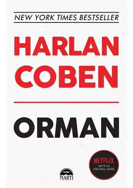 Harlan Coben'in Orman Romanı: Gerilim ve Gizem Dolu Bir Polisiye Hikaye