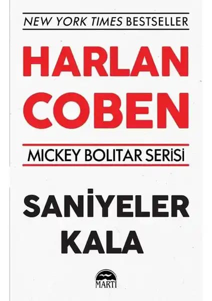 Harlan Coben'in Saniyeler Kala Romanı Gerilim ve Macera Dolu Bir Okuma Deneyimi