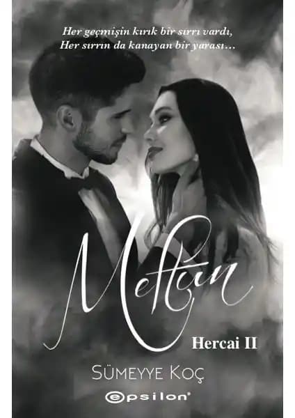 Hercai 2: Meftun Romanı Sümeyye Koç'un Derin ve Çekici Edebiyat Deneyimi