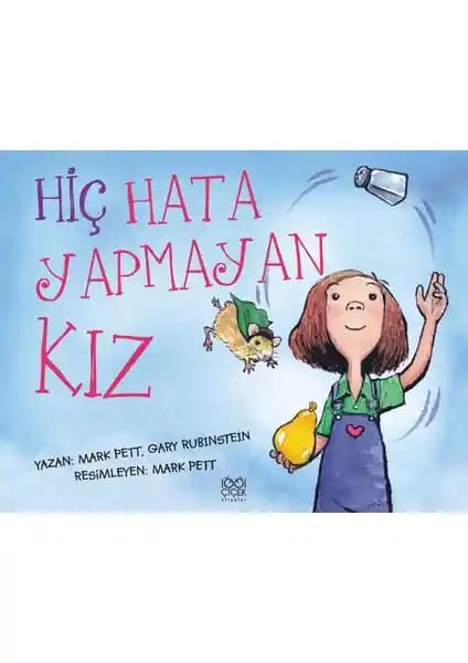 Hiç Hata Yapmayan Kız Kitabı İncelemesi: Çocuklara Öğretici ve Eğlenceli Hikaye