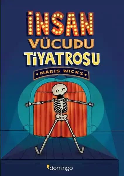 İnsan Vücudu Tiyatrosu: Çocuklar İçin Eğlenceli ve Eğitici Anatomik Bilgi Kaynağı