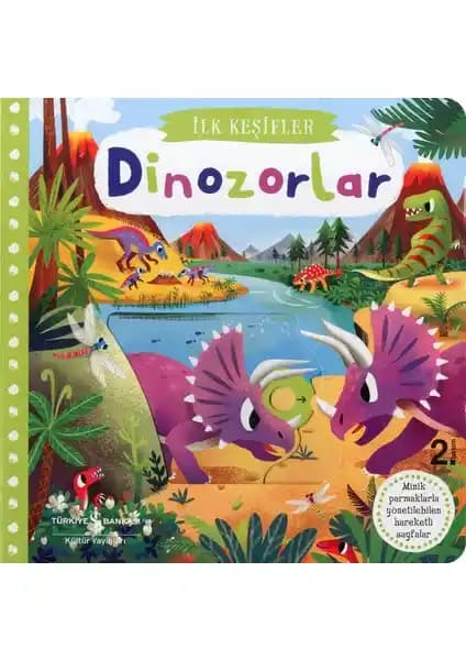 İş Bankası Hareketli Dinozorlar Kitabı Çocuklar İçin Eğlenceli ve Öğretici Bir Deneyim