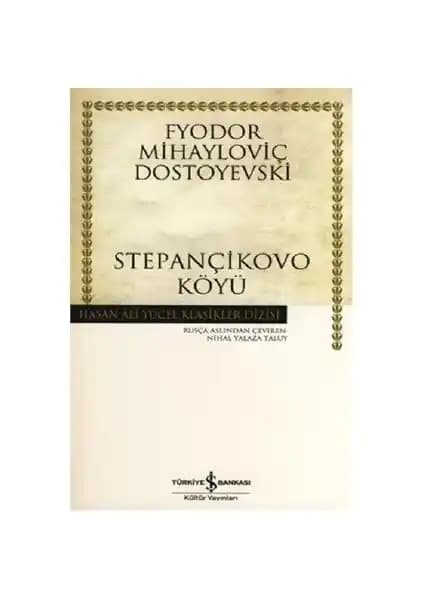 İş Bankası Kültür Yayınları'ndan Dostoyevski'nin Eserleri ve Edebiyat Dünyasına Katkısı