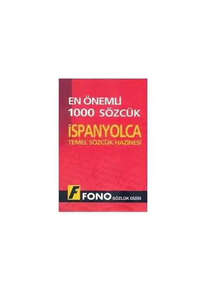 İspanyolca Temel Kelimeler ve İletişim İçin Kullanışlı Sözlük Rehberi
