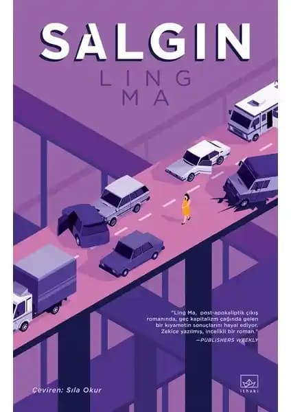 İthaki Yayınları Salgın Romanı: Modern Kıyamet ve İnsan Psikolojisi Üzerine Derin Bir İnceleme