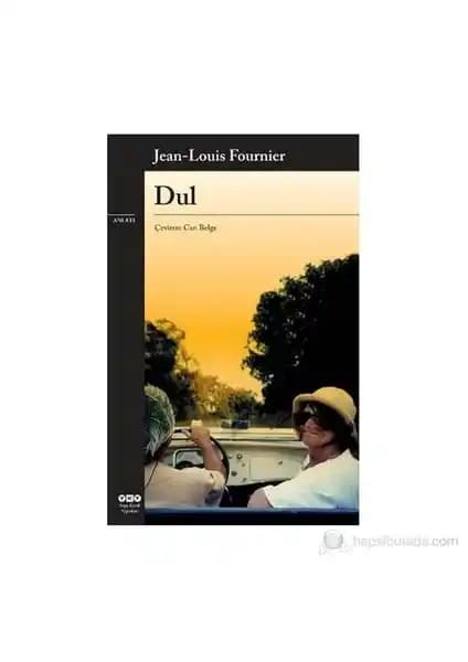 Jean Louis Fournier'in Dul Eseri: İnsan Ruhu ve Yaşamın Derinliklerine Yolculuk