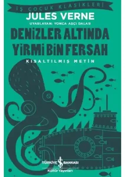 Jules Verne'in Denizler Altında Yirmi Bin Fersah Eseri: Macera ve Bilim Kurgu Klasik Bir Yapıt